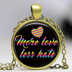 More Love Less Hate Necklace
