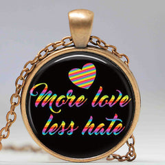 More Love Less Hate Necklace