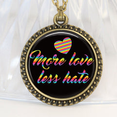 More Love Less Hate Necklace